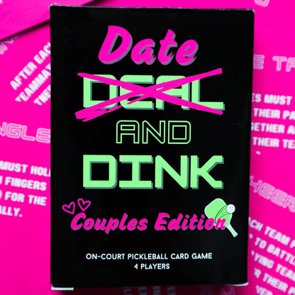 Date and Dink (Couples Edition) - On-Court Pickleball Card Game