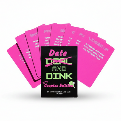 Date and Dink (Couples Edition) - On-Court Pickleball Card Game